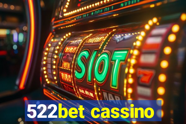 522bet cassino